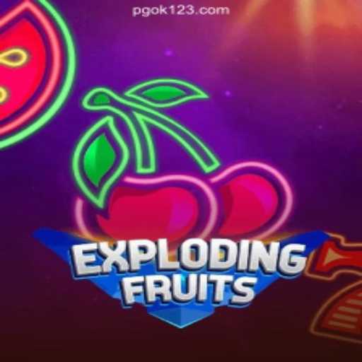 ExplodingFruits: Dive into the Exciting World of Online Slots